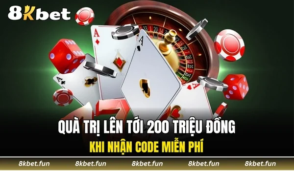 Quà trị lên tới 200 triệu đồng khi nhận code miễn phí